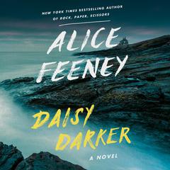 Daisy Darker by Alice Feeney audiobook