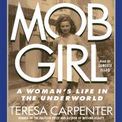 Mob Girl by  Teresa Carpenter audiobook
