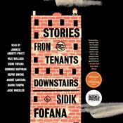 Stories from the Tenants Downstairs by  Sidik Fofana audiobook