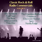 Classic Rock & Rock Radio Commercials - Volume 4 by  The Yardbirds audiobook