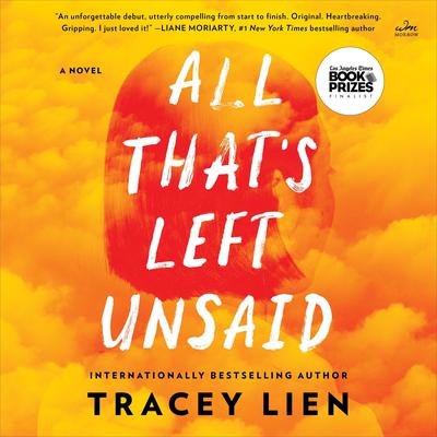 All That's Left Unsaid by Tracey Lien audiobook