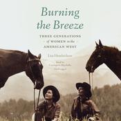 Burning the Breeze by  Lisa Hendrickson audiobook