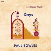 Days by  Paul Bowles audiobook