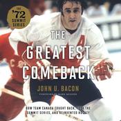The Greatest Comeback by  John U. Bacon audiobook