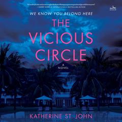 The Vicious Circle by Katherine St. John audiobook