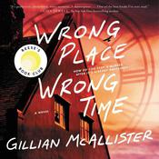 Wrong Place Wrong Time by  Gillian McAllister audiobook