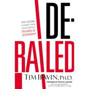 Derailed by  Dr. Tim Irwin audiobook