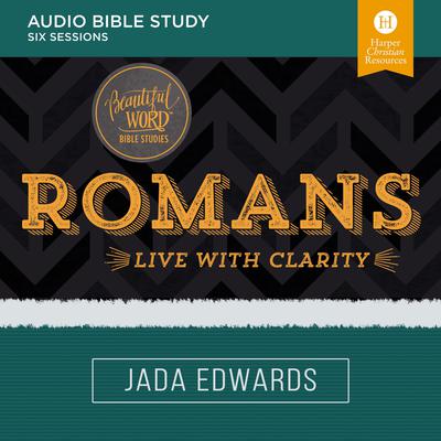 Romans: Audio Bible Studies by Jada Edwards audiobook