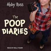 The Poop Diaries by  Abby Ross audiobook