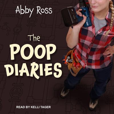The Poop Diaries by Abby Ross audiobook
