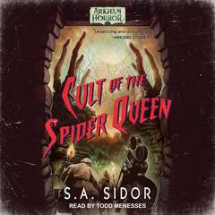 Cult of the Spider Queen by S.A. Sidor audiobook