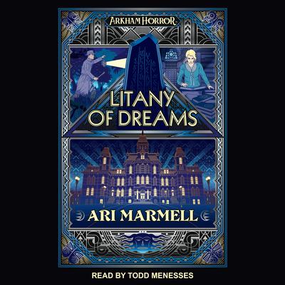 Litany of Dreams by Ari Marmell audiobook