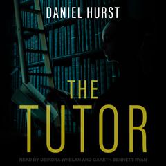 The Tutor by Daniel Hurst audiobook