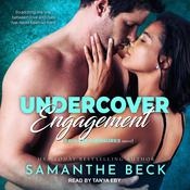 Undercover Engagement by  Samanthe Beck audiobook