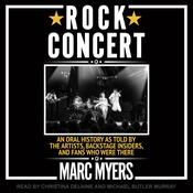 Rock Concert by  Marc Myers audiobook