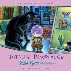 Totally Pawstruck by Sofie Ryan audiobook
