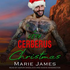 A Very Cerberus Christmas by Marie James audiobook