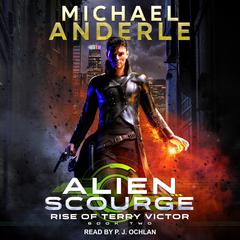 Alien Scourge by Michael Anderle audiobook