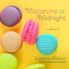 Macarons at Midnight by Suzanne Nelson audiobook