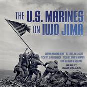 The U.S. Marines on Iwo Jima by  W. Keyes Beech audiobook