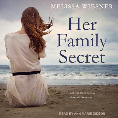 Her Family Secret by Melissa Wiesner audiobook