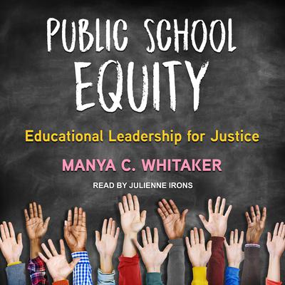Public School Equity by Manya C. Whitaker audiobook