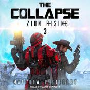 Zion Rising by  Matthew P. Gilbert audiobook