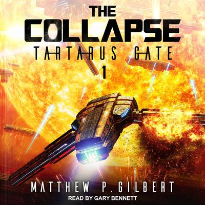 Tartarus Gate by Matthew P. Gilbert audiobook