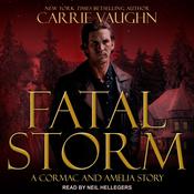 Fatal Storm by  Carrie Vaughn audiobook