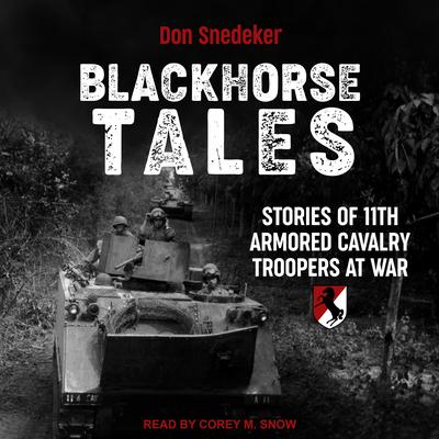 Blackhorse Tales by Don Snedeker audiobook