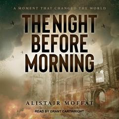 The Night Before Morning by Alistair Moffat audiobook
