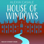 House of Windows by  Alexia Casale audiobook