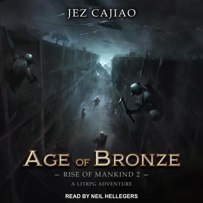 Age of Bronze by Jez Cajiao audiobook