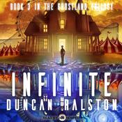 Infinite by  Duncan Ralston audiobook