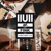 Fink - It Isn't Until it Is by  Fink audiobook