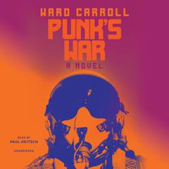 Punk’s War by Ward Carroll audiobook