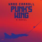Punk’s Wing by  Ward Carroll audiobook