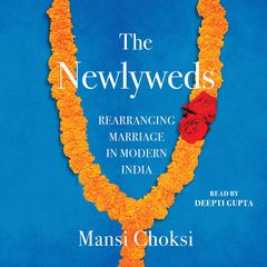 The Newlyweds by Mansi Choksi audiobook