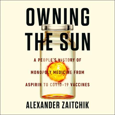 Owning the Sun by Alexander Zaitchik audiobook