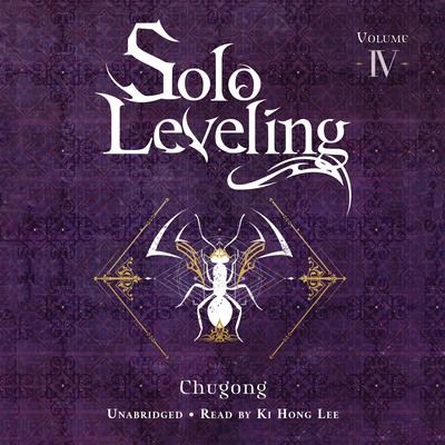 Solo Leveling, Vol. 4 by Chugong  audiobook