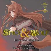 Spice and Wolf, Vol. 2 by  Isuna Hasekura audiobook