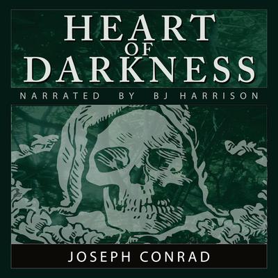 Heart of Darkness by Joseph Conrad audiobook