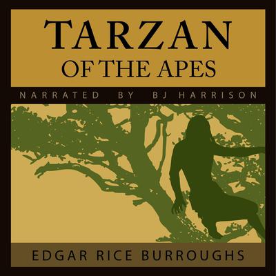 Tarzan of the Apes by Edgar Rice Burroughs audiobook