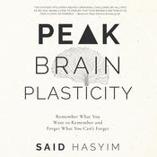 Peak Brain Plasticity by  Said Hasyim audiobook