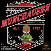 The Sensational Baron Munchausen by  Rudolph Erich Raspe audiobook