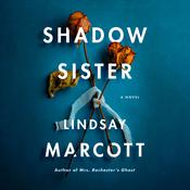 Shadow Sister by  Lindsay Marcott audiobook