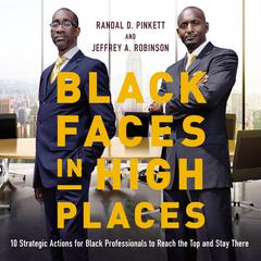 Black Faces in High Places by Randal D. Pinkett audiobook
