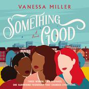 Something Good by  Vanessa Miller audiobook