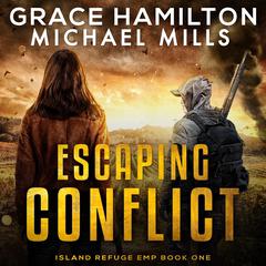 Escaping Conflict by Grace Hamilton audiobook