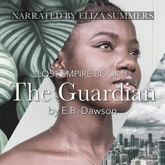 The Guardian by E.B. Dawson audiobook